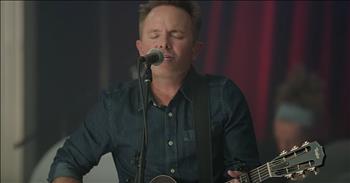 ‘Nobody Loves Me Like You’ Chris Tomlin Live Performance With Ed Cash